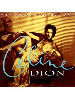 Вінілова платівка Celine Dion: Colour Of My Love /2LP
