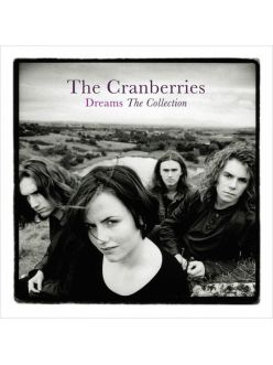 Вінілова платівка Cranberries: Dreams - The Collection