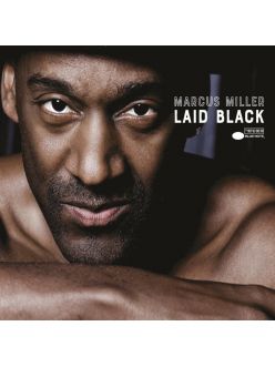 Вінілова платівка Marcus Miller: Laid Black /2LP