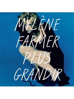 Вініловий диск Mylene Farmer: Plus Grandir - Best Of 1986-1996 /2LP
