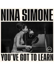 Вініловий диск Nina Simone: You've Got To Learn