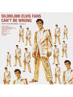 Вінілова платівка Elvis Presley: 50,000,000 Elvis Fans..