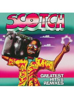 Вінілова платівка Scotch: Greatest Hits & Remixes