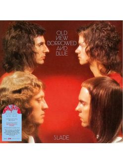 Виниловый диск Slade: Old New Borrowed And Blue LP