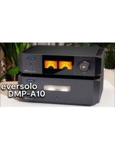 Eversolo DMP-A10 + Eversolo AMP-F10 Eversolo DMP-A10 + Eversolo AMP-F10