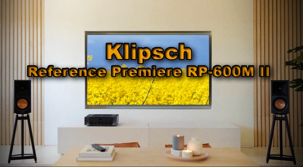Klipsch Reference Premiere RP-600M II  hifi-club.com.ua